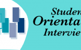 Student Orientation Interviews